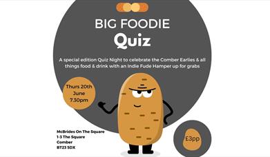 Potato graphic with information on the Big Foodie Quiz, date, time, price and location.