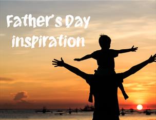 Father's Day inspiration