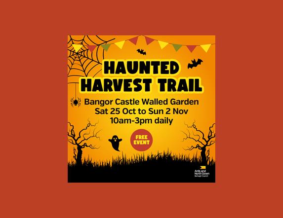 Bangor Castle Walled Garden Haunted Harvest Trail poster 2025
