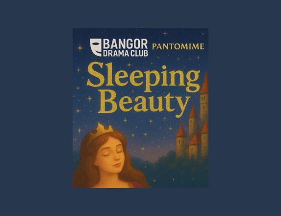 Bangor Drama Club, Sleeping Beauty Pantomime poster