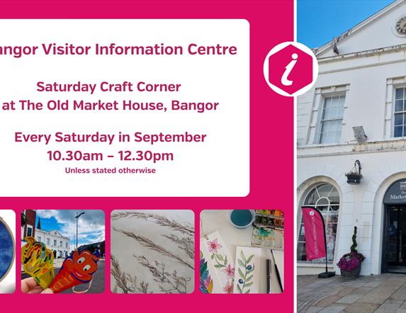 Saturday Craft Corner at The Old Market House Bangor
