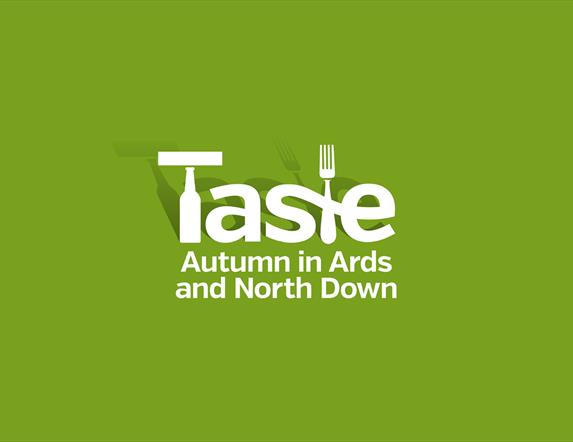 Taste Autumn in Ards and North Down
