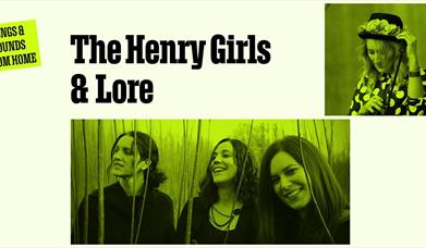 The Henry Girls and Lore