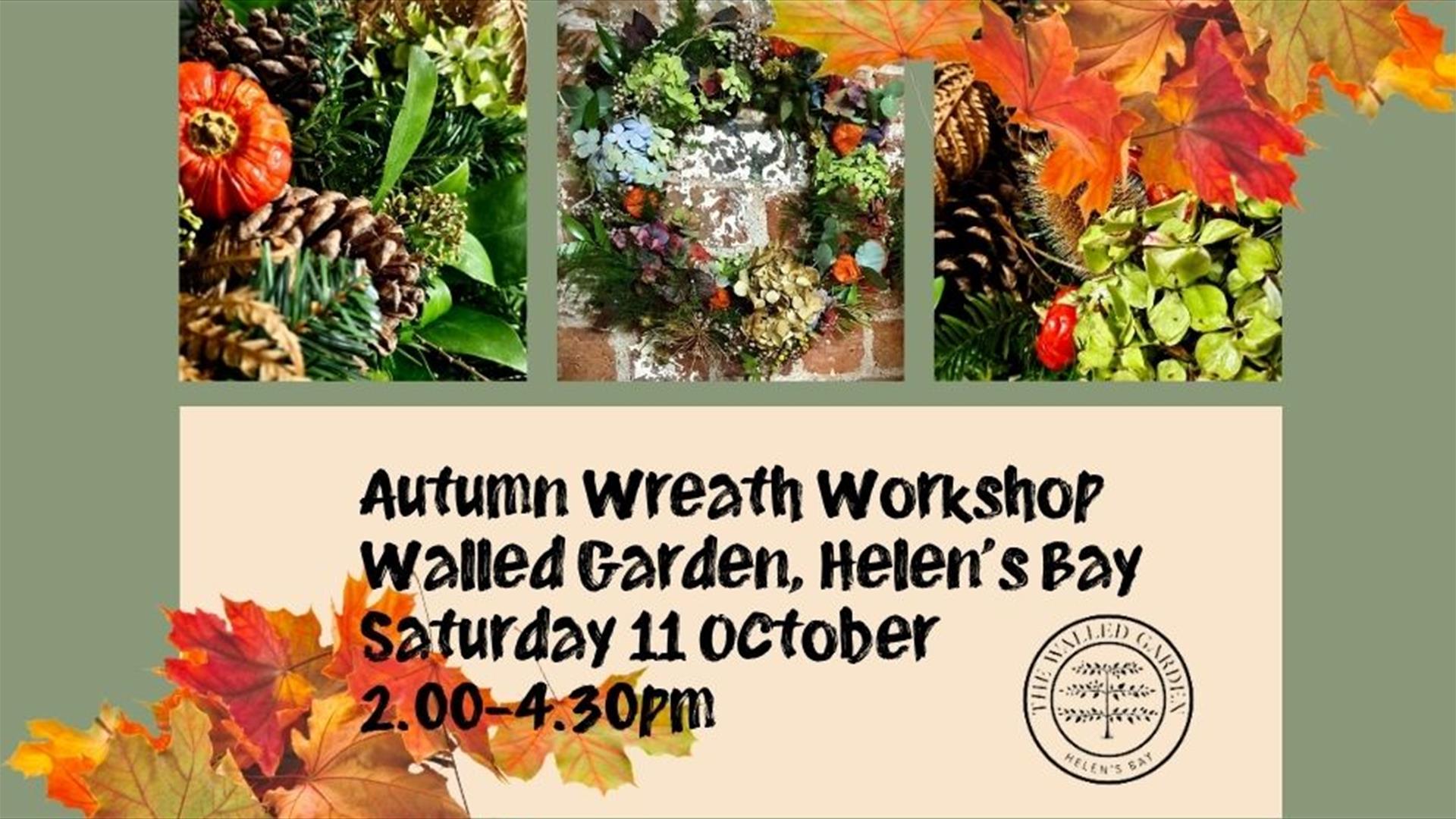 Autumn Wreath Workshop in the Walled Garden