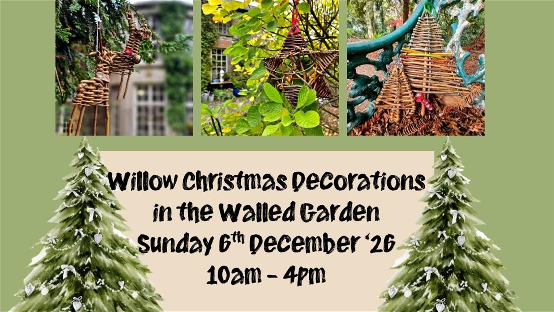 Promotional poster for willow Christmas decorations featuring willow decorations and event details.