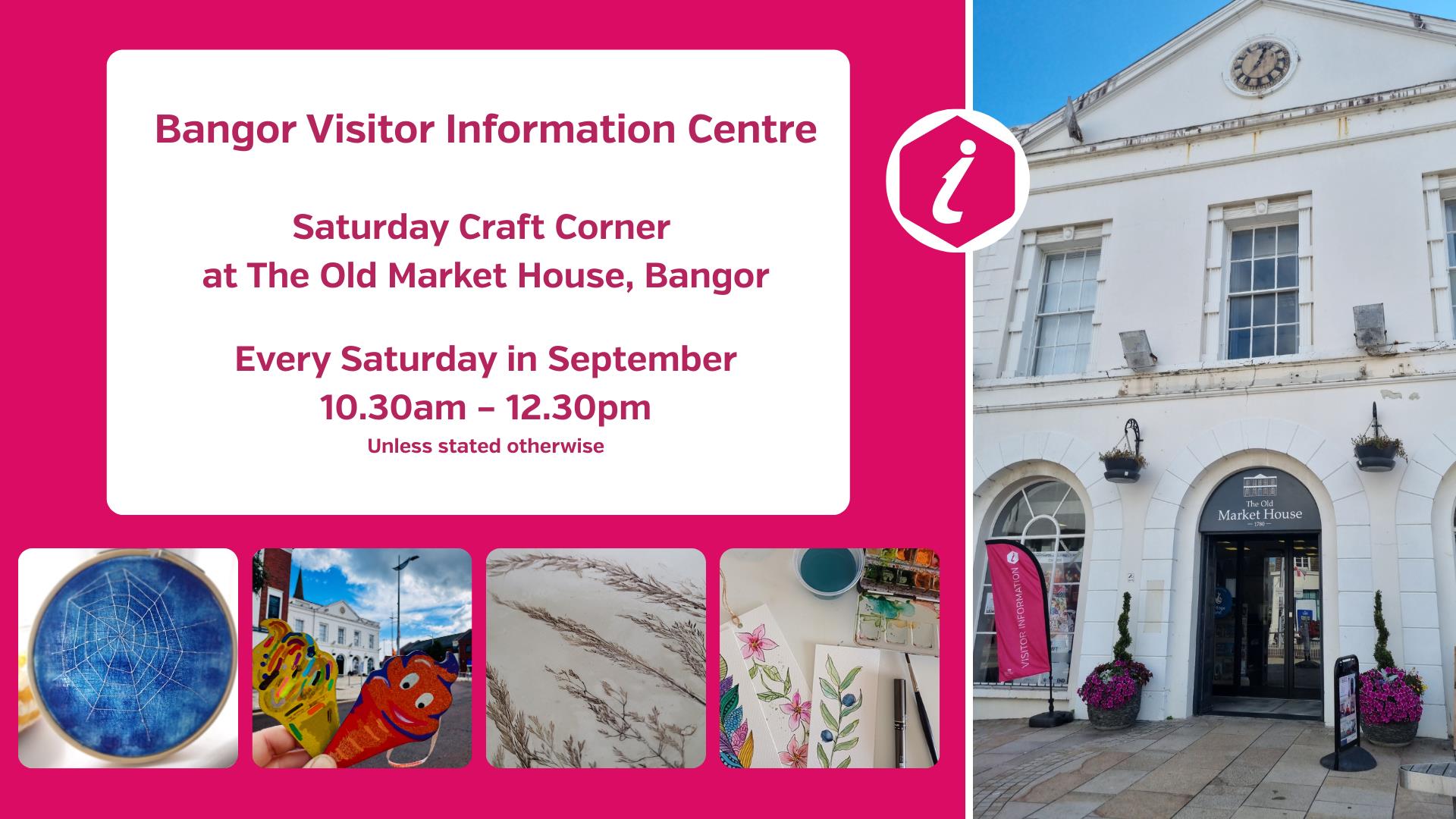Saturday Craft Corner at The Old Market House Bangor
