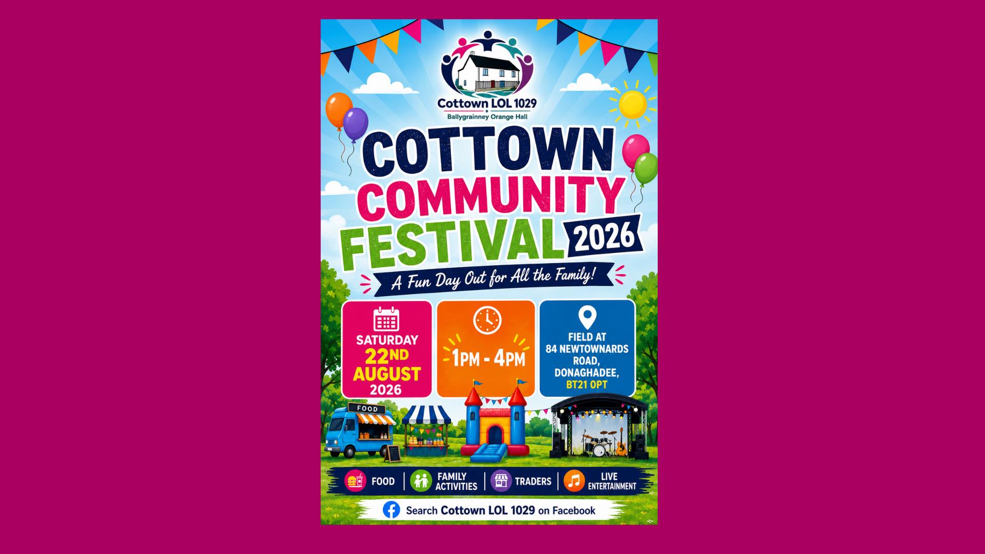 Cottown Community Festival 2026 promotional image showing event details, family activities, food, traders and live entertainment.