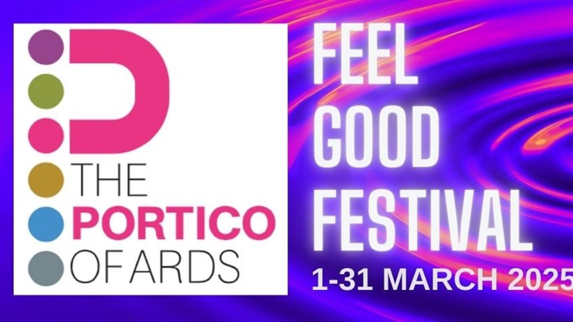 Portico Feel Good Festival March 2025