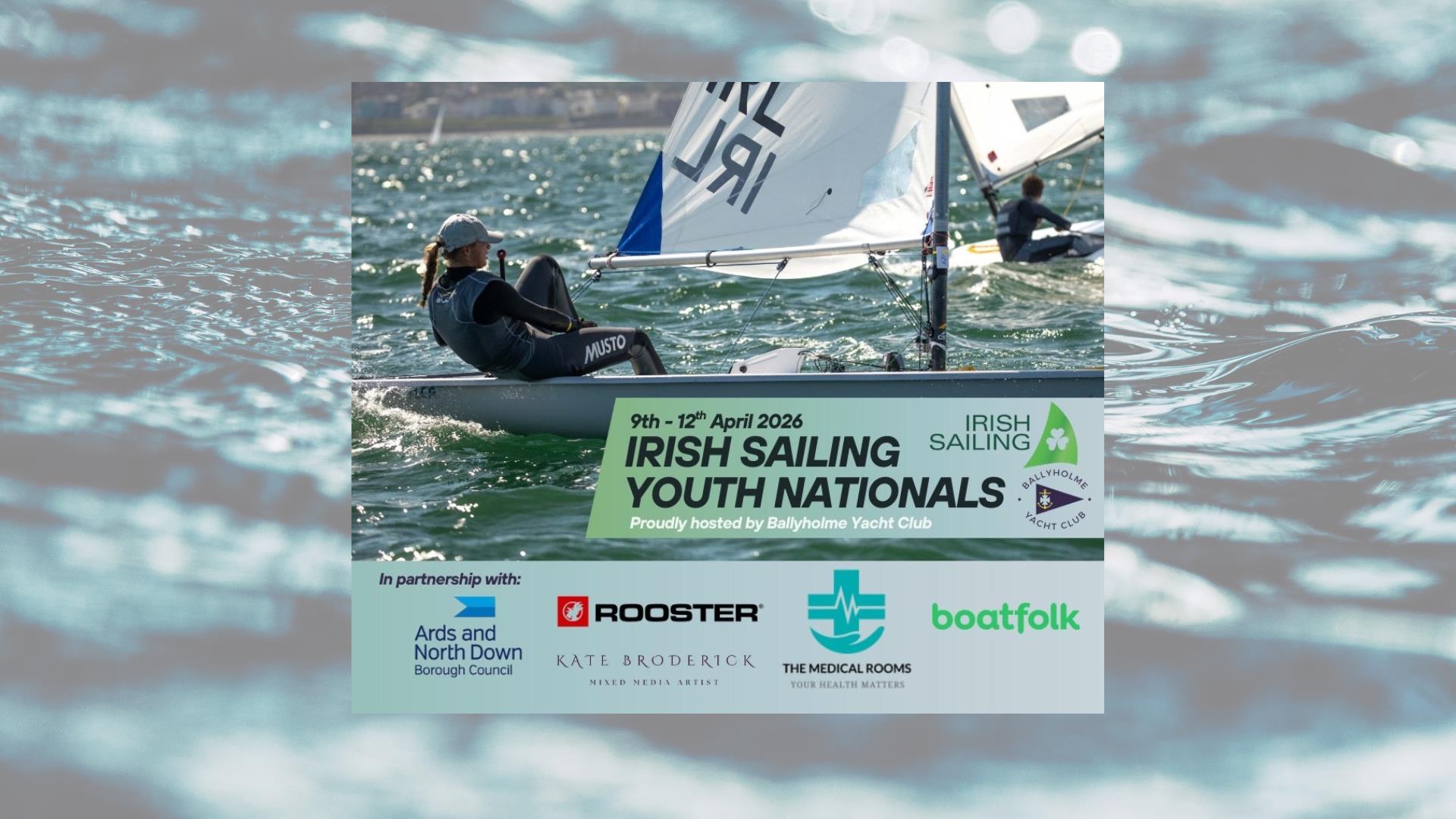 Irish Sailing Foundation Youth National Championship 2026 hosted by Ballyholme Yacht Club, Bangor