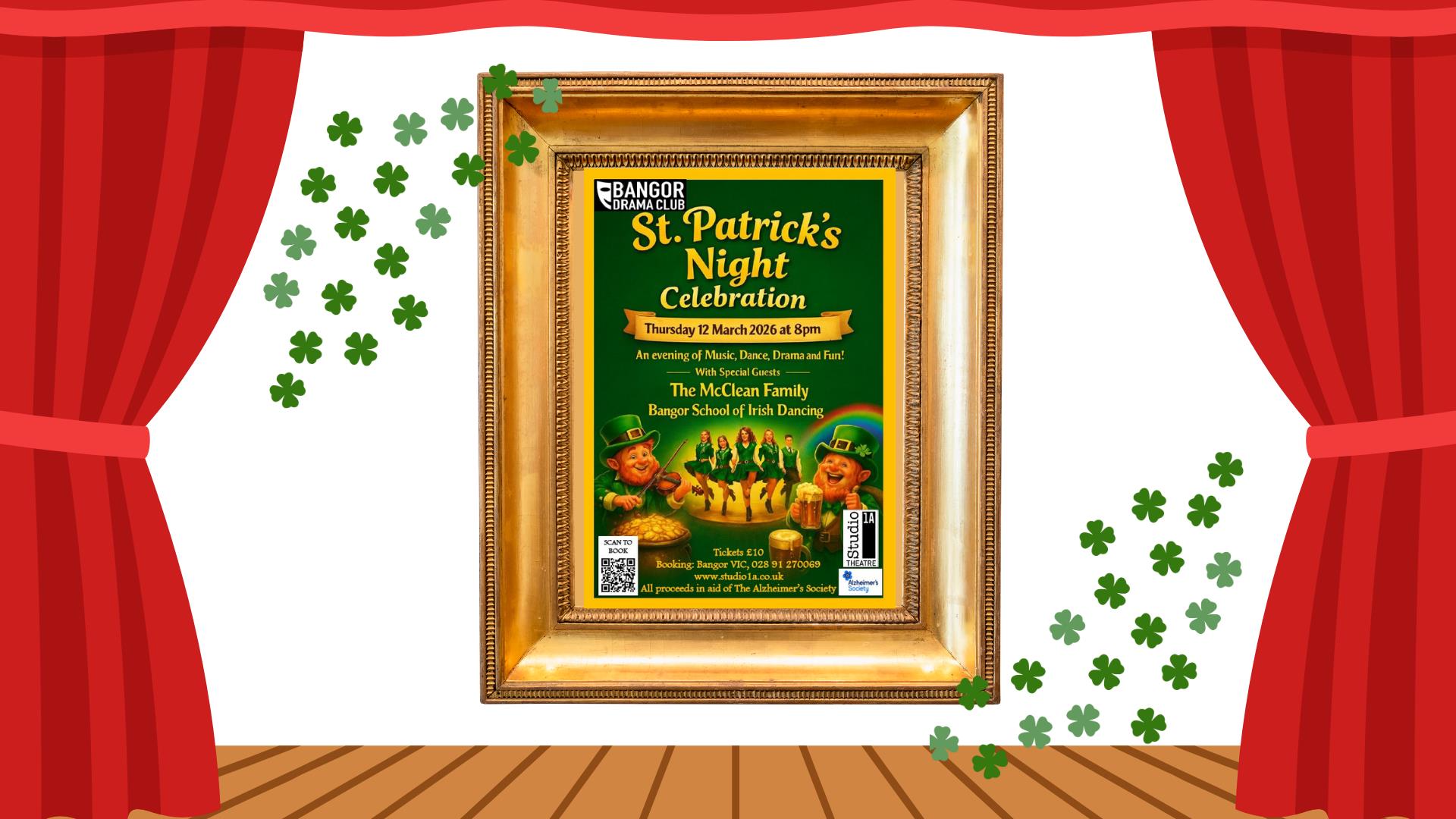 St Patrick's Night Celebration presented by Bangor Drama Club