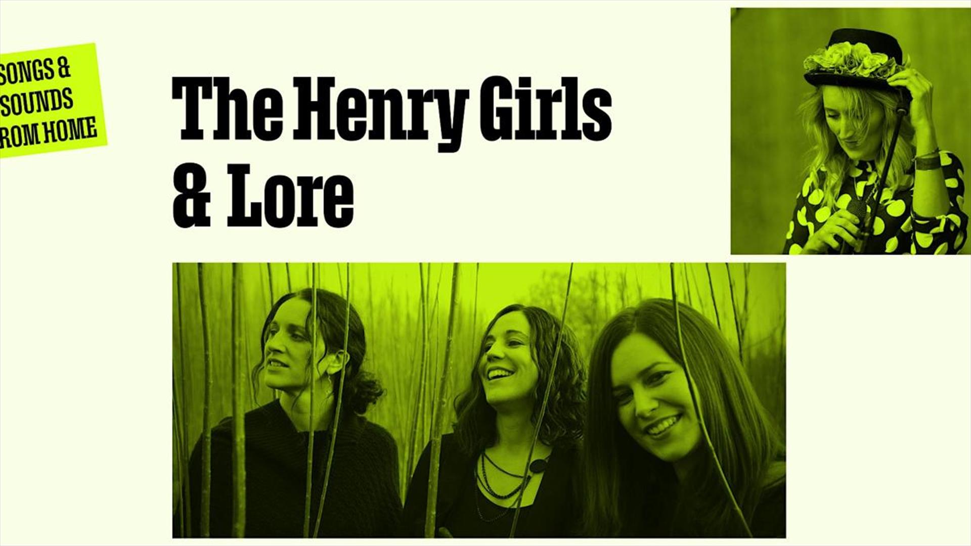 The Henry Girls and Lore