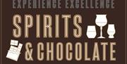 Echlinville's promotional graphic: Spirits and chocolate