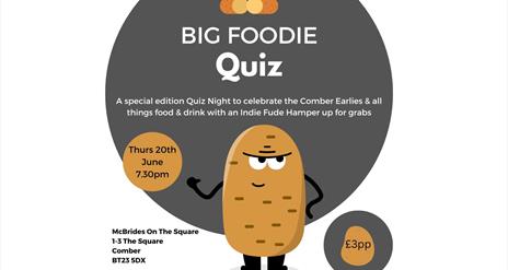 Potato graphic with information on the Big Foodie Quiz, date, time, price and location.