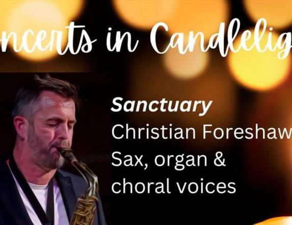 Sanctuary with Christian Foreshaw - Sax, organ and choral voices