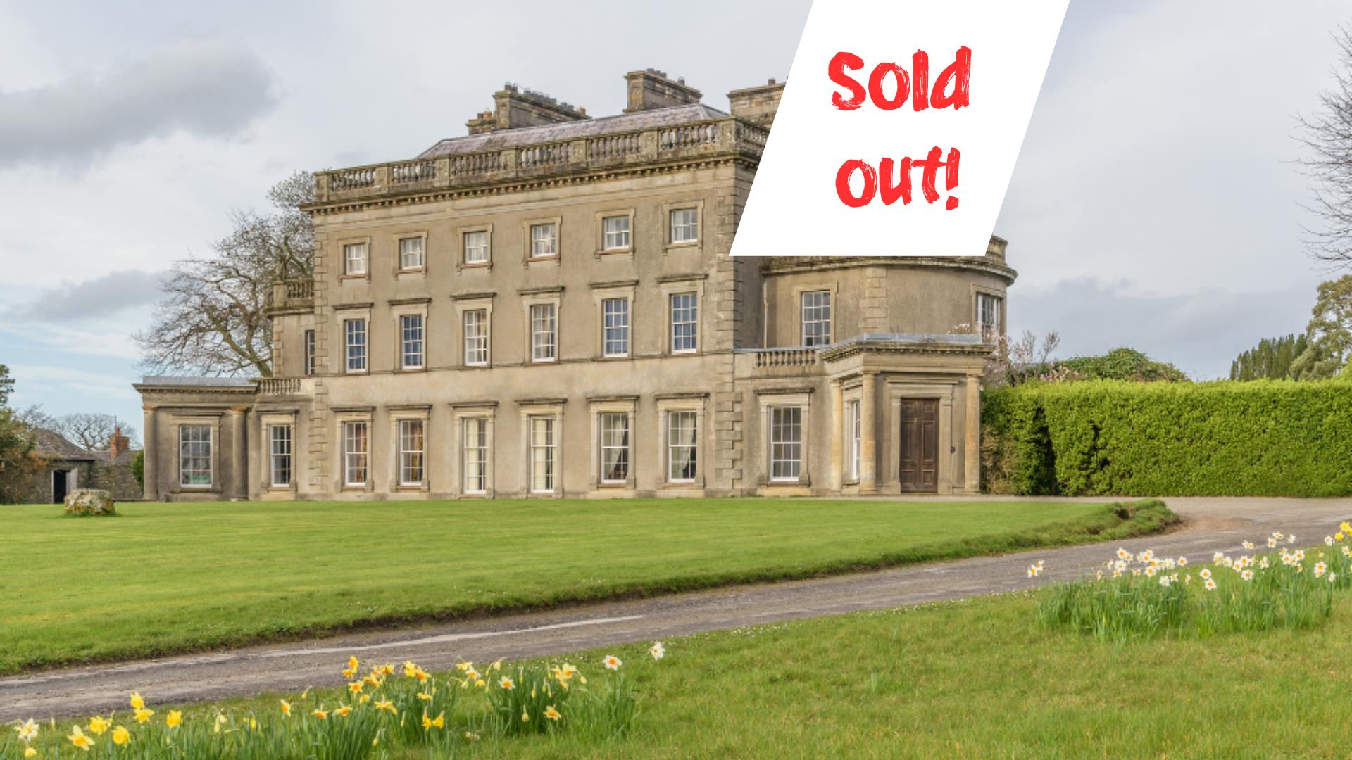 Greyabbey House Rosemount with the text Sold Out