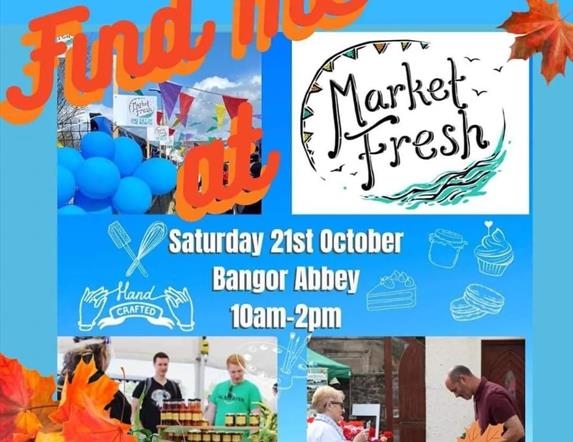 Market Fresh Bangor Abbey 21 October 2023