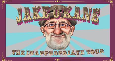 Jake O'Kane: The Inappropriate Tour