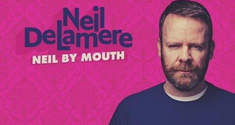 Neil Delamere Neil by Mouth
